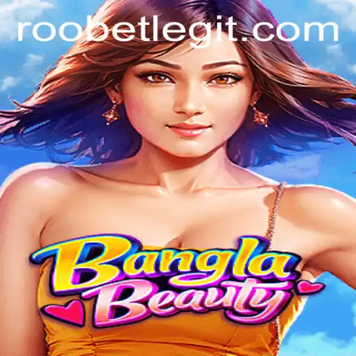 Exploring the Exciting World of BanglaBeauty: A Roobet Experience
